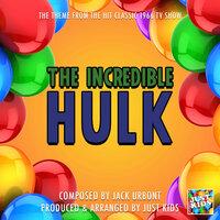 The Incredible Hulk 1966 Main Theme (From "The Incredible Hulk 1966")