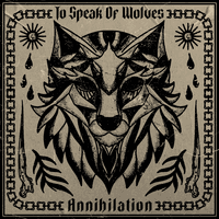 To Speak Of Wolves