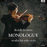 Monologue: Works for Solo Viola