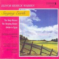 Warren, E.R.: Singing Earth / The Harp Weaver / The Sleeping Beauty / Abram in Egypt