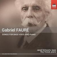 Fauré: Songs for Bass Voice & Piano