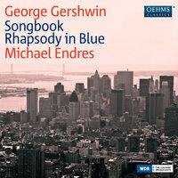 Gershwin: Songbook, Rhapsody in Blue