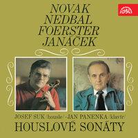 Novák, Nedbal, Foerster, Janáček: Violin Sonatas