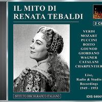 Opera Arias (Soprano): Tebaldi, Renata - Verdi, G. / Puccini, G. / Gounod, C.-F. / Mozart, W.A. / Boito, A. / Catalani, A. (Tebaldi) (1949-1953)