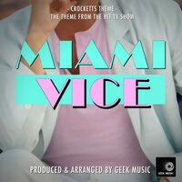 Crockets Theme (From "Miami Vice")