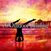 76 Outdoor Reading