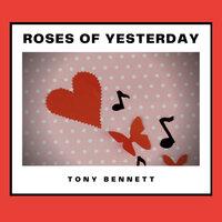 Roses of Yesterday