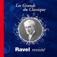 Ravel revisité
