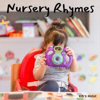 Kids Music: Nursery Rhymes