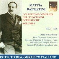 Opera Arias (Tenor): Battistini, Mattia - Mozart, W.A. / Wagner, R. / Tchaikovsky, P.I.  (1902-1906)