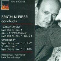Tchaikovksy, P.I.: Symphonies Nos. 4 and 6 / Schubert, F.: Symphonies Nos. 5 and 8 (Kleiber) (1935, 1948, 1953, 1955)