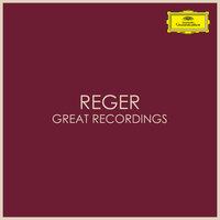 Reger - Great Recordings