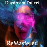 Daydream Dulcet