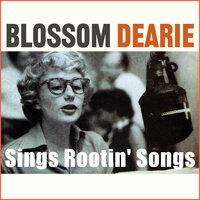 Blossom Dearie Sings Rootin' Songs