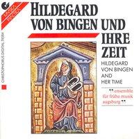 Vocal Music - Hildegard Of Bingen / Abelard, P. (Hildegard Von Bingen and Her Time) (Ensemble Fur Fruhe Musik Augsburg)