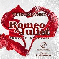 Romeo and Juliet, Fantasy Overture, TH 42