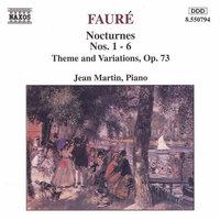 Fauré: Nocturnes Nos. 1-6 / Theme and Variations, Op. 73