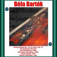 Bartók: String Quintet No. 2 in A minor, Op. 17