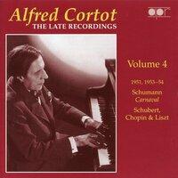 Alfred Cortot: The Late Recordings, Vol. 4 (Recorded 1947-1949)