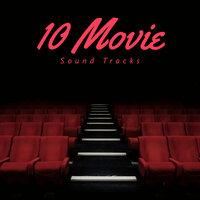 10 Movie Sound Tracks