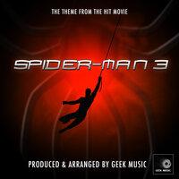 Spider-Man 3 Main Theme (From "Spider-Man 3")