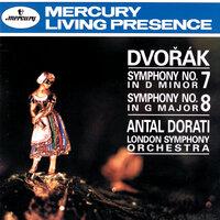 Dvorák: Symphony No. 7 in D Minor; Symphony No. 8 in G Major