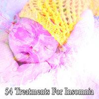 54 Treatments for Insomnia