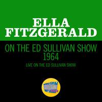 Ella Fitzgerald On The Ed Sullivan Show 1964