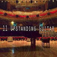 11 Upstanding Guitar