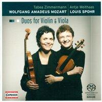 Mozart, W.A.: Duos for Violin and Viola - K. 423, 424 / Spohr, L.: Duo for Violin and Viola, Op. 13