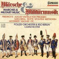 Marches and Military Music – Bergwitz-Goffeng, H. / Frederick Ii / Weber, C.M. Von / Beethoven, L. Van / Spontini, G. / Riotte, P.J.