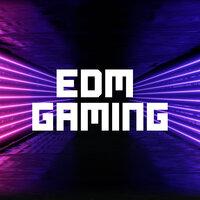 EDM Gaming