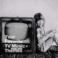 Your Favorite TV Music Themes