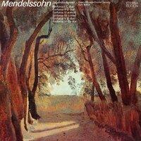 Mendelssohn: String Symphonies Nos. 1-6
