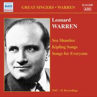 Warren, Leonard: Sea Shanties - Kipling Songs - Songs for Everyone (1947-1951)