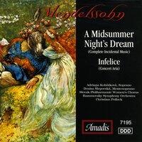 Mendelssohn: Midsummer Night's Dream, Opp. 21 and 61 (A)