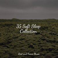 35 Soft Sleep Collection