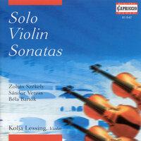 Szekely, Z.: Violin Sonata / Veress, S.: Violin Sonata No. 1 / Bartok, B.: Violin Sonata