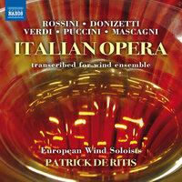 Italian Opera Transcribed for Wind Ensemble