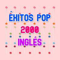 Éxitos Pop 2000. Inglés