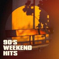 90's Weekend Hits