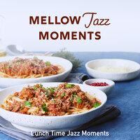 Cozy Home: Lunch Time Jazz Moments