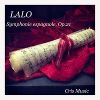 Lalo: Symphonie espagnole, Op.21