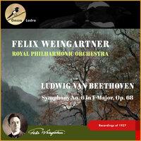Ludwig Van Beethoven: Symphony No. 6 In F Major, Op. 68 (Pastorale)