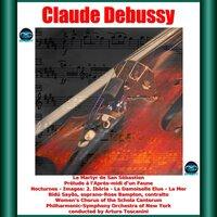 Debussy: Le Martyr de San Sébastien - Prélude à l'Après-midi d'un Faune - Nocturnes - Images: 2. Ibèria - La Damoiselle Elue - La Mer