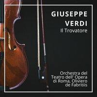 Giuseppe Verdi : Il Trovatore