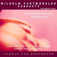 Ludwig Van Beethoven: Symphony No. 9, Op. 125 In D minor Choral and Rehearsal