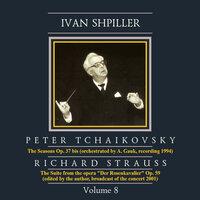 Ivan Shpiller is Conducting, Vol. 8: Tchaikovsky, Strauss