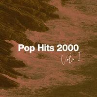 Pop Hits 2000 Vol. 1