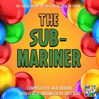 The Sub-Mariner 1966 Main Theme (From "The Sub-Mariner 1966")